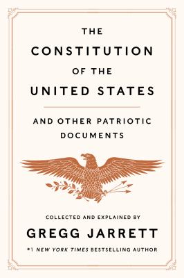 The Constitution of the United States and other patriotic documents cover image