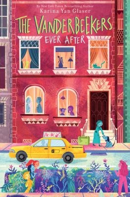 The Vanderbeekers ever after cover image