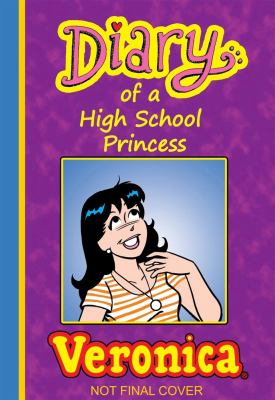 Diary of a high school princess : Veronica cover image