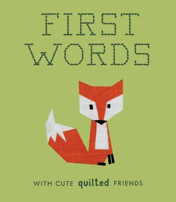 First words with cute quilted friends cover image