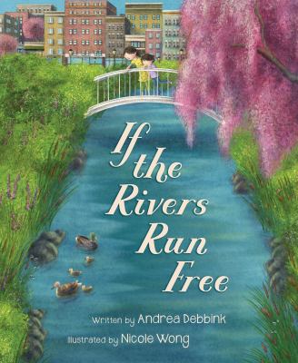If the rivers run free cover image