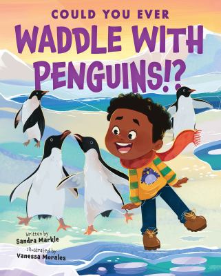Could you ever waddle with penguins!? cover image
