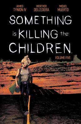 Something is killing the children. 5 cover image