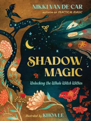Shadow magic : unlocking the whole witch within cover image