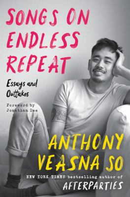 Songs on endless repeat : essays and outtakes cover image