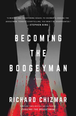Becoming the boogeyman : a novel cover image