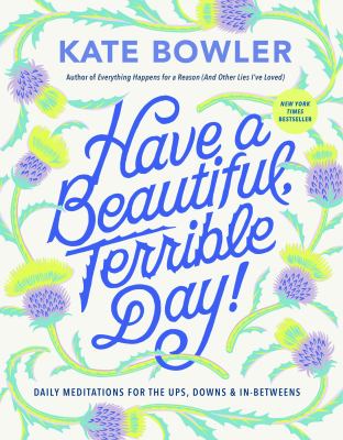 Have a beautiful, terrible day! cover image