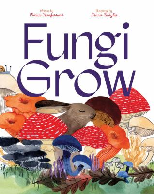 Fungi grow cover image