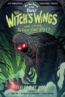 Are you afraid of the dark? 1, The witch's wings and other terrifying tales cover image