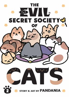 The evil secret society of cats. 2 cover image