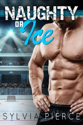 Naughty or Ice (Buffalo Tempest Hockey, #1) cover image