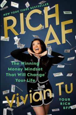 Rich AF : the winning money mindset that will change your life cover image