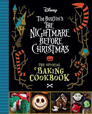 Tim Burton's The nightmare before Christmas. The official baking cookbook cover image