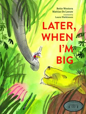 Later, when I'm big cover image