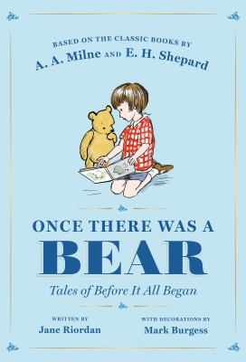 Once there was a bear : tales of before it all began... cover image
