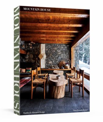 Mountain house : studies in elevated design cover image