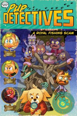 Pup detectives. 9, A royal fishing scam cover image