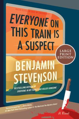 Everyone on this train is a suspect cover image