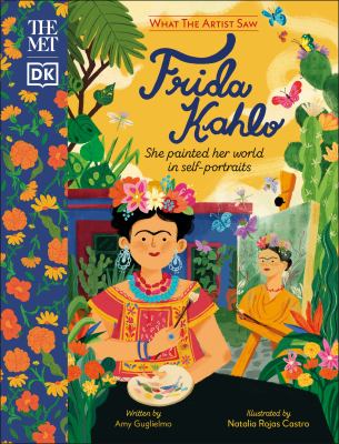 Frida Kahlo : she painted her world in self-portraits cover image
