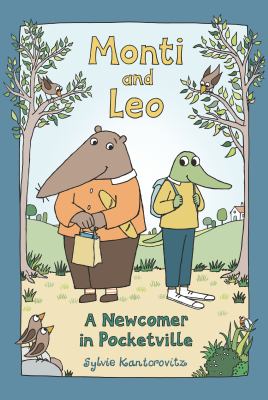 Monti and Leo : A Newcomer in Pocketville cover image