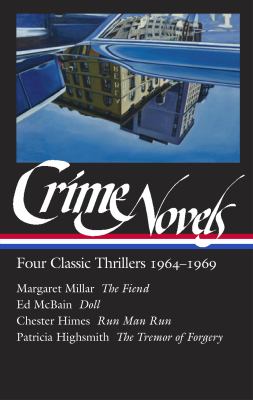 Crime novels of the 1960s. 2 : four classic thrillers 1964-1969 cover image