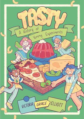 Tasty : a history of yummy experiments cover image