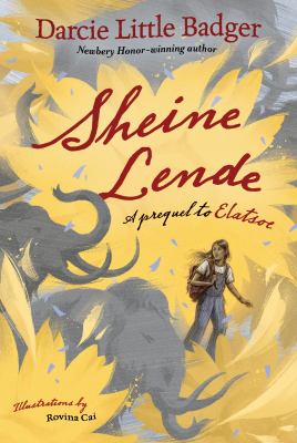 Sheine Lende : a prequel to Elatsoe cover image