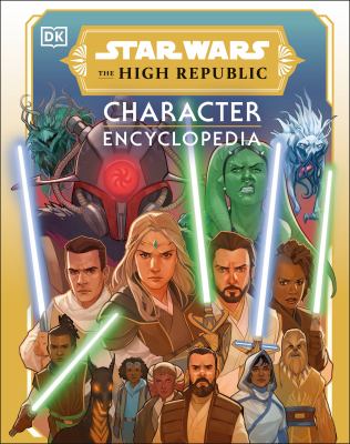 Star Wars The High Republic character encyclopedia cover image