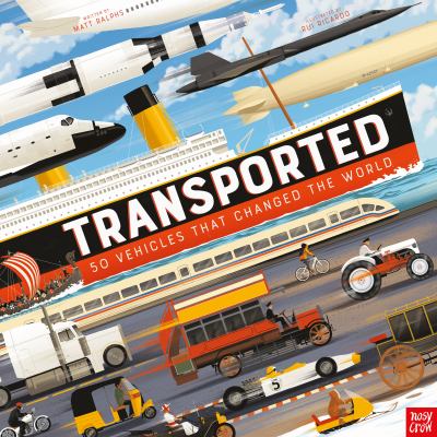 Transported : 50 vehicles that changed the world cover image