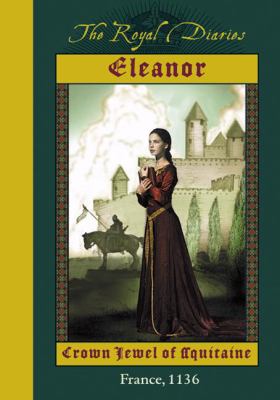 Eleanor : crown jewel of Aquitaine. cover image