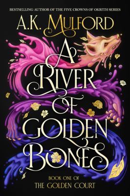 A river of golden bones cover image