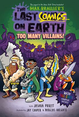 The last comics on Earth : too many villains! cover image
