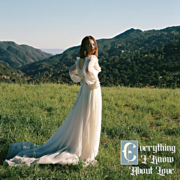 Everything I know about love cover image
