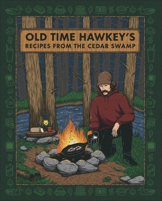 Old Time Hawkey's Recipes from the Cedar Swamp cover image