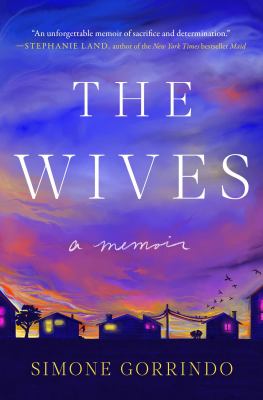 The wives : a memoir cover image