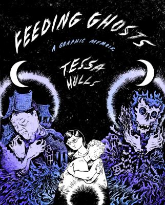 Feeding ghosts : a graphic memoir cover image