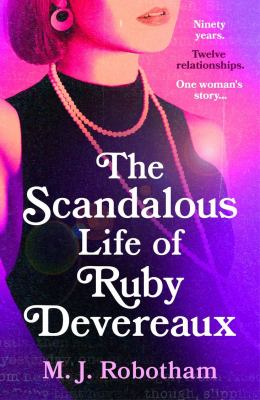 The Scandalous Life of Ruby Devereaux cover image