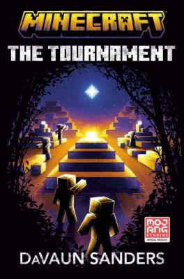 Minecraft: the Tournament : An Official Minecraft Novel cover image