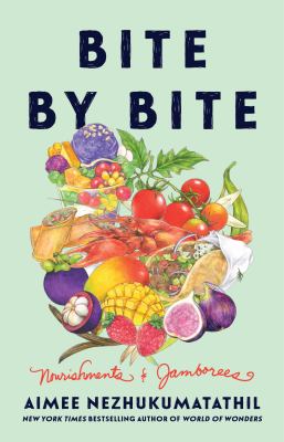 Bite by bite : nourishments & jamborees cover image