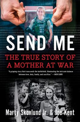 Send me : the true story of a mother at war cover image