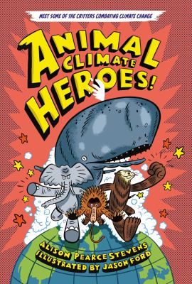 Animal climate heroes! cover image