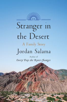 Stranger in the Desert : A Family Story cover image