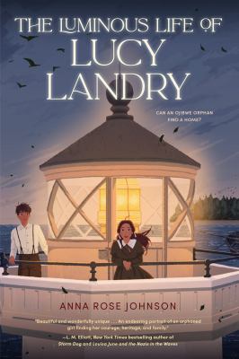 The luminous life of Lucy Landry cover image