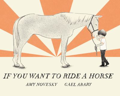 If you want to ride a horse cover image