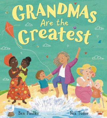 Grandmas are the greatest cover image