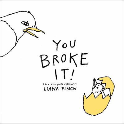 You broke it! cover image