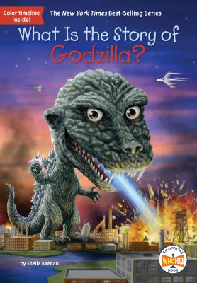 What Is the Story of Godzilla? cover image