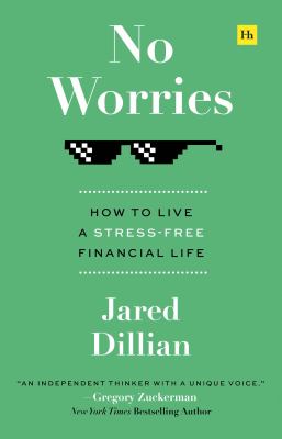 No worries: how to live a stress-free financial life cover image