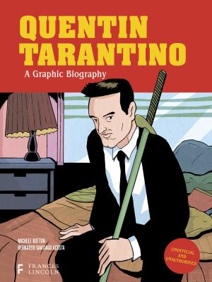 Quentin Tarantino : A Graphic Life cover image