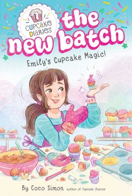 Emily's cupcake magic! cover image